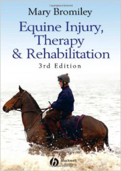 Equine Injury, Therapy and Rehabilitation (Third Edition)